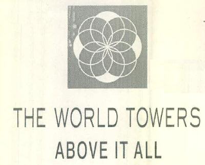 The World Towers Above It All Device mark 2692310 Trademark