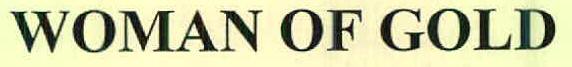 Woman Of Gold Device mark 2539954 Trademark