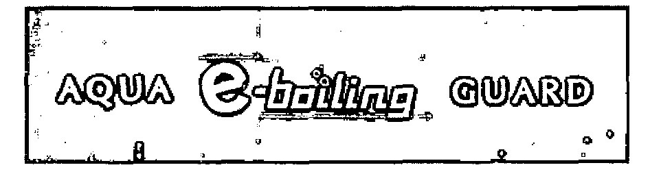 Aqua E-boiling Guard (label) Device mark 1180842 Trademark