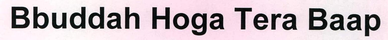 Bbuddah Hoga Tera Baap Device mark 2203559 Trademark