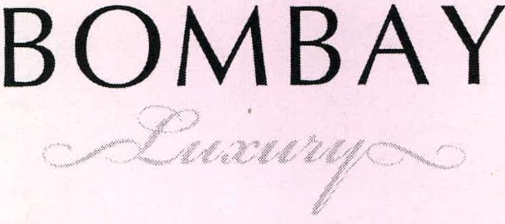 Bombay Luxury Device mark 2254775 Trademark