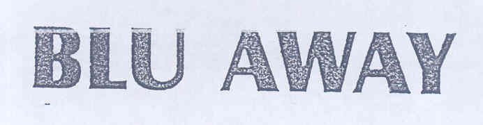Blu Away Device mark 1715439 Trademark