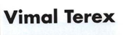Vimal Terex Device mark 807605 Trademark