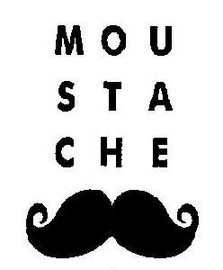 M O U S T A C H E (device) Device mark 2537428 Trademark