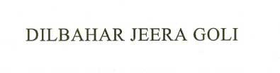 Dilbahar Jeera Goli Device mark 2004780 Trademark