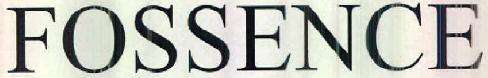 Fossence Device mark 2563884 Trademark