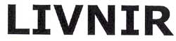 Livnir Device mark 1816741 Trademark