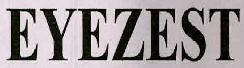 Eyezest Device mark 2838352 Trademark