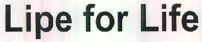 Lipe For Life Device mark 2930247 Trademark