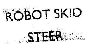 Robot Skid Steer (label) Device mark 1976828 Trademark
