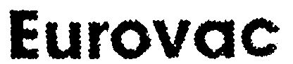 Eurovac Device mark 573260 Trademark