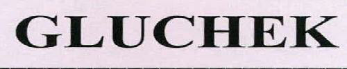 Gluchek Device mark 2326679 Trademark
