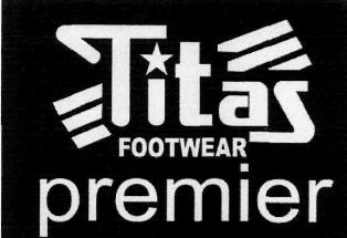 Titas Footwear Premier(device) Device mark 2487135 Trademark