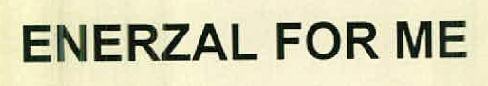 Enerzal For Me Device mark 2514701 Trademark
