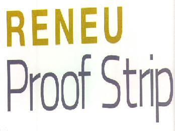 Reneu Proof Strip Device mark 2380602 Trademark