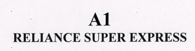 A1 Reliance Super Express Device mark 1450808 Trademark