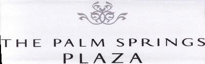 The Palm Springs Plaza With Label Device mark 1651057 Trademark