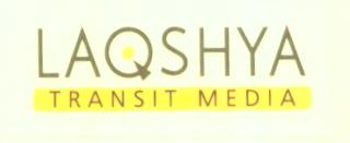 Laqshya Transit Media (label) Device mark 1623138 Trademark