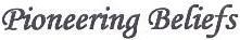 Pioneering Beliefs Device mark 2061890 Trademark
