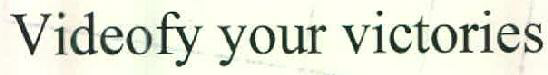 Videofy Your Victories Device mark 2582753 Trademark