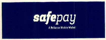 Safepay A Reliance Mobile Wallet Device mark 2991731 Trademark