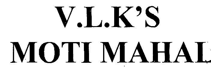 V.l.k's Moti Mahal Device mark 2310271 Trademark