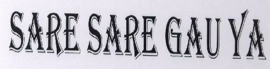 Sare Sare Gau Ya Device mark 1593953 Trademark