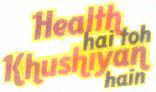 Health Hai Toh Khushiyan Hain (label) Device mark 1502760 Trademark