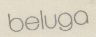 Beluga Device mark 502214 Trademark