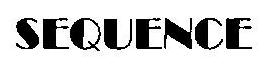 Sequence (device) Device mark 2599323 Trademark