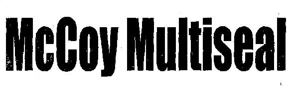 Mccoy Multiseal Device mark 2390820 Trademark