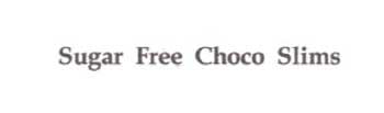 Sugar Free Choco Slims Device mark 2068932 Trademark