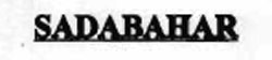 Sadabahar Device mark 1555313 Trademark