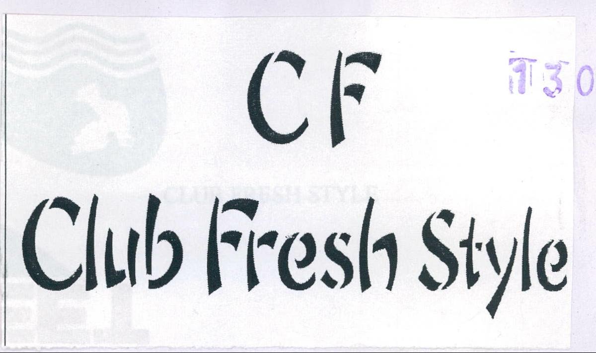 Cf Club Fresh Style Device mark 2036986 Trademark