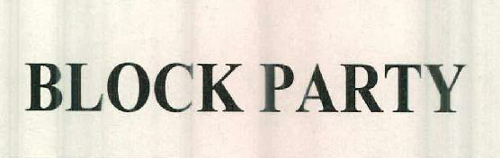 Block Party Device mark 2436380 Trademark