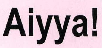 Aiyya! Device mark 2203566 Trademark