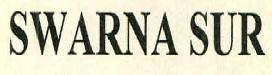 Swarna Sur Device mark 2509497 Trademark