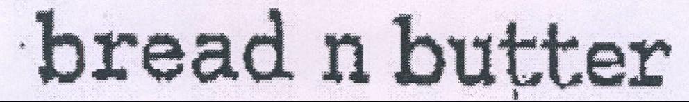 Bread N Butter Device mark 2058970 Trademark