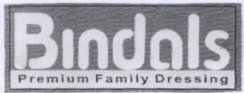 Bindals Premium Family Dressing With Label Device mark 1671230 Trademark