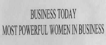 Business Today Most Powerful Women In Business Device mark 1719216 Trademark