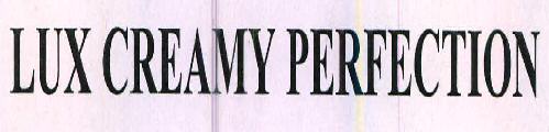 Lux Creamy Perfection Device mark 2297671 Trademark