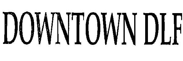 Downtown Dlf (device) Device mark 2464861 Trademark
