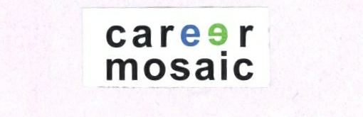 Career Mosaic (label) Device mark 1607758 Trademark