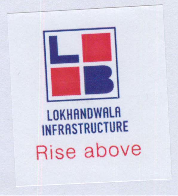 Lokhandwala Infrastructure Rise Above Device mark 2034462 Trademark