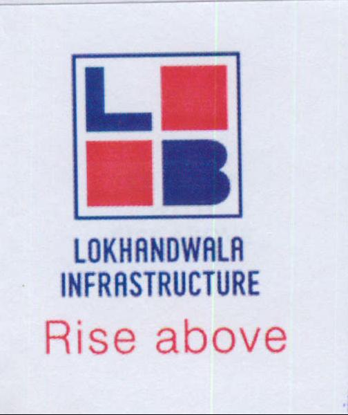 Lokhandwala Infrastructure Rise Above Device mark 2034469 Trademark