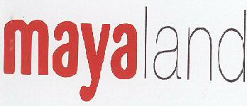 Maya Land (label) Device mark 1592519 Trademark