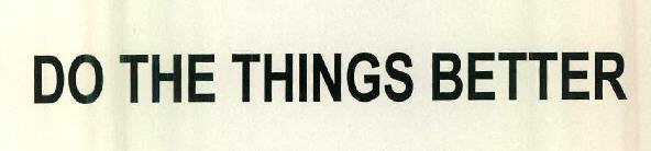 Do The Things Better Device mark 2503643 Trademark