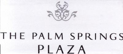The Palm Springs Plaza With Label Device mark 1651059 Trademark