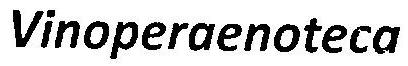 Vinoperaenoteca (label) Device mark 2639509 Trademark