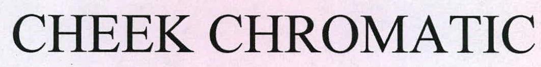 Cheek Chromatic Device mark 2225489 Trademark